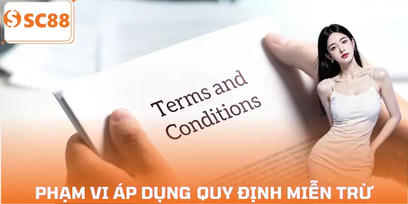 mien-tru-trach-nhiem-pham-vi-ap-dung